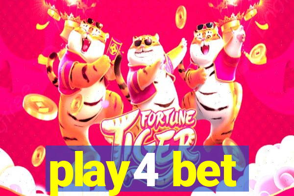 play4 bet